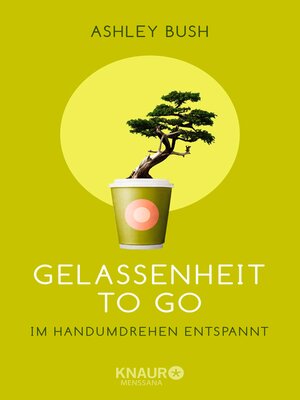 cover image of Gelassenheit to go